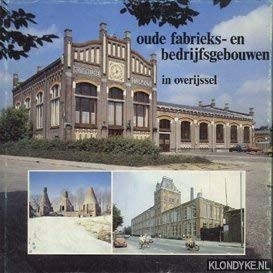Cover for Oude fabrieks- en bedrijfsgebouwen in Overijssel