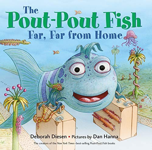 Cover for The Pout-Pout Fish, Far, Far from Home