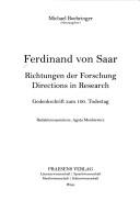 Cover for Ferdinand von Saar: Richtungen der Forschung. Gedenkschrift zum 100. Todestag