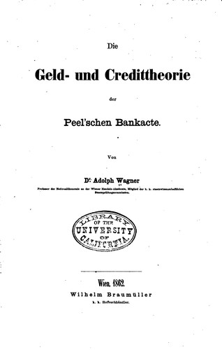 Cover for Die geld- und credittheorie der Peel'schen bankacte.