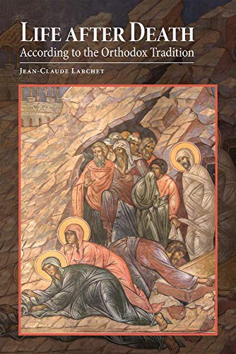 Cover for Life after Death According to the Orthodox Tradition