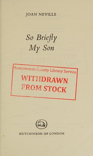 Cover for So briefly my son