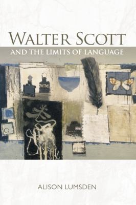 Cover for Walter Scott And The Limits Of Language