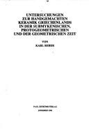 Cover for Untersuchungen zur handgemachten Keramik Griechenlands in der submykenischen, protogeometrischen, und der geometrischen Zeit