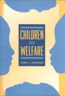 Cover for Children of welfare