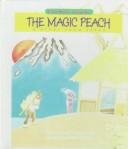 Cover for The Magic Peach