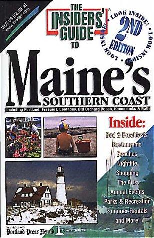 Cover for The Insiders' Guide to Maine's Southern Coast