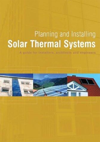Cover for Planning and Installing Solar Thermal Systems