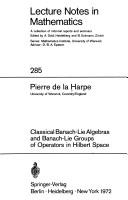 Cover for Classical Banach-Lie algebras and Banach-Lie groups of operators in Hilbert space.