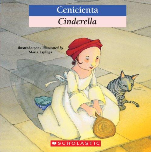 Cover for Cenicienta / Cinderella (Bilingual Tales)