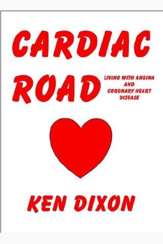 Cover for Cardiac Road - (Living with Angina and Coronary Heart Disease)