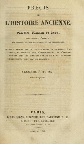 Cover for Précis de l'histoire ancienne par MM. Poirson et Cayx.
