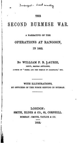 Cover for The Second Burmese War: A Narrative of the Operations at Rangoon, in 1852