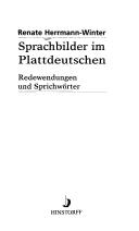 Cover for Sprachbilder im Plattdeutschen: Redewendungen  und Sprichw orter