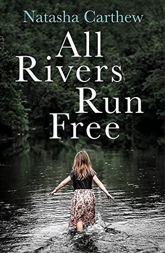 Cover for All Rivers Run Free