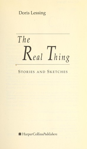Cover for The real thing : stories and sketches