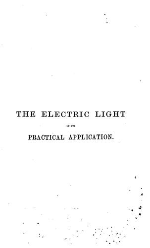 Cover for The electric light in its practical application.