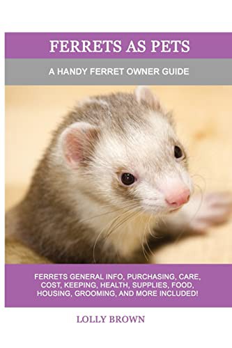 Cover for Ferrets as Pets