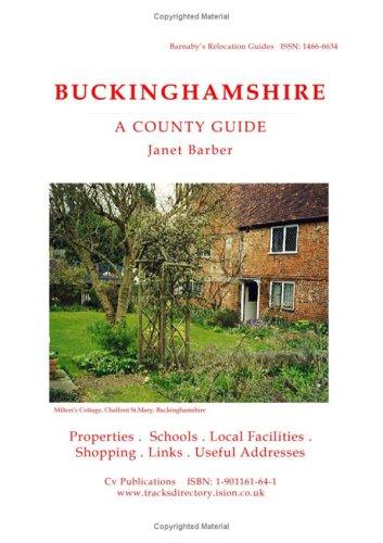 Cover for Buckinghamshire (Barnaby's Relocation Guides)