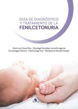 Cover for Guía de diagnóstico y tratamiento de la Fenilcetonuria