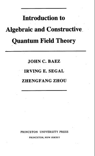 Cover for Introduction to algebraic and constructive quantum field theory