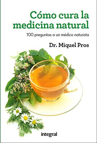 Cover for Como cura la medicina natural