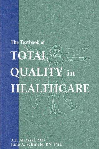 Cover for The Textbook of total quality in healthcare