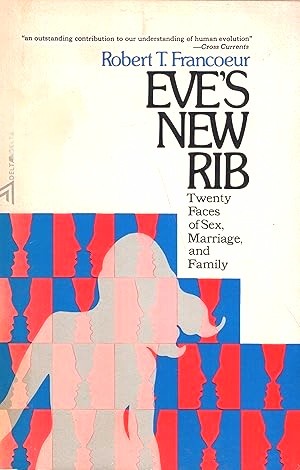 Cover for Eve's new rib: twenty-faces of sex, marriage, and family