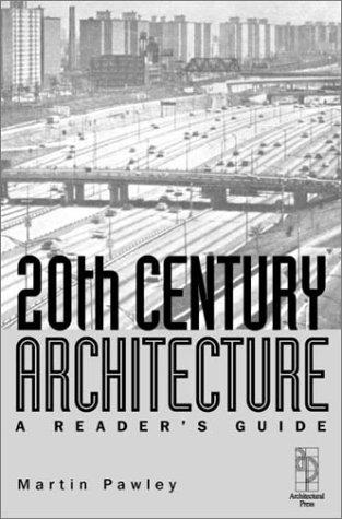 Cover for 20th Century Architecture -  A Reader's Guide