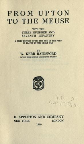 Cover for From Upton to the Meuse with the Three hundred and seventh infantry