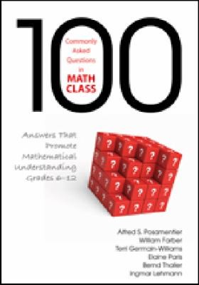Cover for 100 Commonly Asked Questions In Math Class Answers That Promote Mathematical Understanding Grades 612