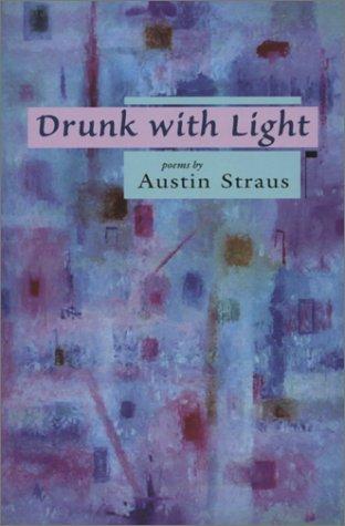Cover for Drunk With Light