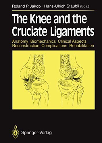 Cover for The Knee and the Cruciate Ligaments