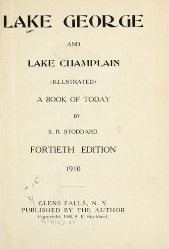 Cover for Lake George and Lake Champlain ... a book of to-day