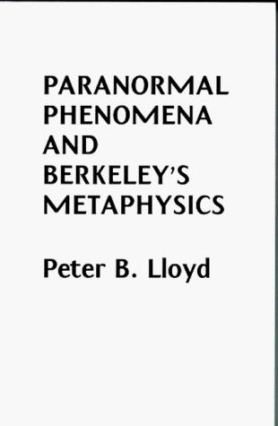 Cover for Paranormal Phenomena and Berkeley's Metaphysics