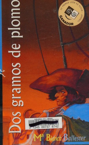 Cover for Dos gramos de plomo
