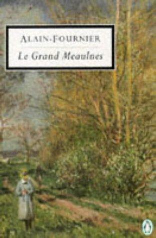 Cover for Le Grand Meaulnes (Penguin Classics)