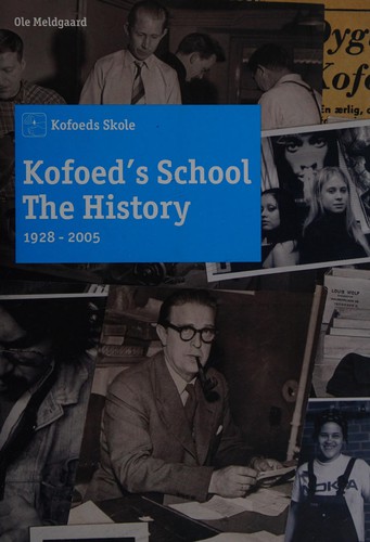 Cover for Kofoed's School the History
