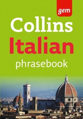 Cover for Collins Easy Learning Italian Phrasebook
            
                Collins Gem