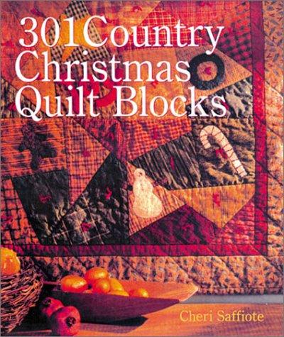 Cover for 301 Country Christmas Quilt Blocks