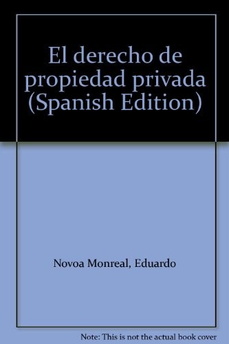 Cover for El derecho de propiedad privada