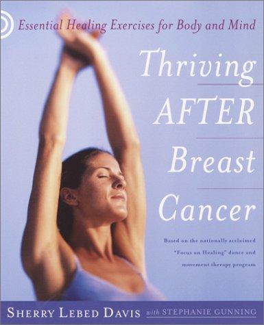 Cover for Thriving After Breast Cancer