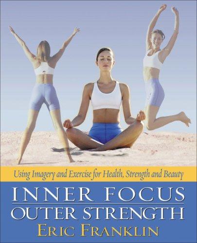 Cover for Inner Focus, Outer Strength