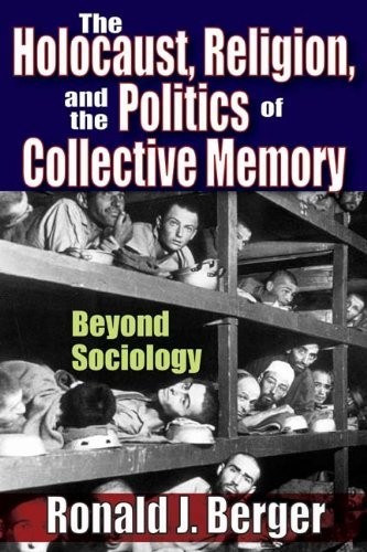 Cover for The Holocaust, religion, and the politics of collective memory