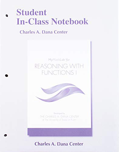 Cover for Student In-Class Notebook plus MyLab Math for Reasoning with Functions I -- 24-Month Access Card Package