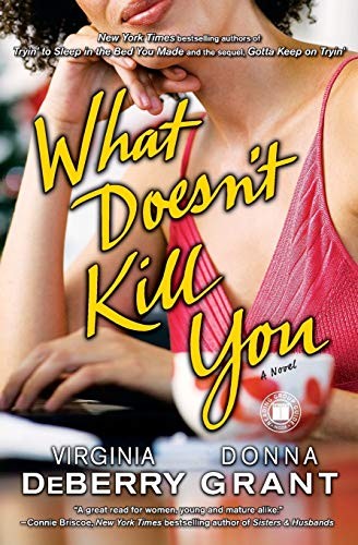 Cover for What Doesn't Kill You
