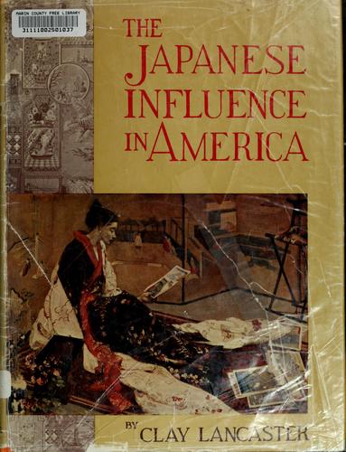 Cover for The Japanese influence in America.