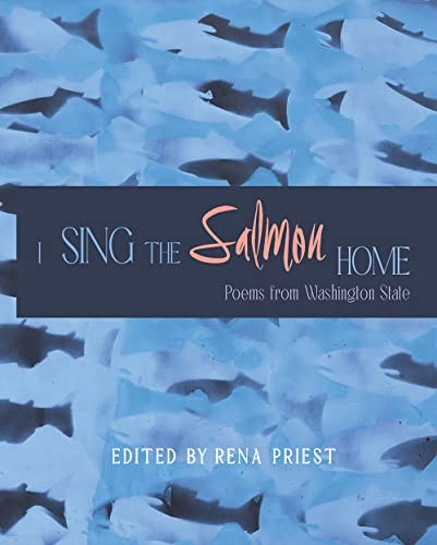 Cover for I Sing the Salmon Home