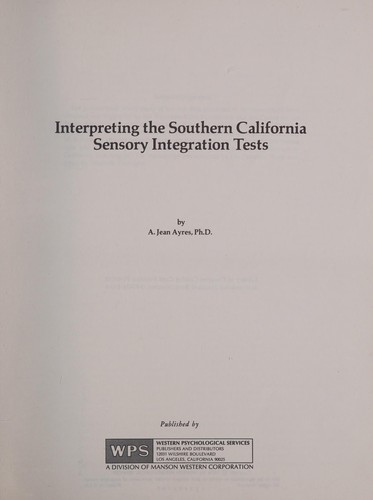 Cover for Interpreting the Southern California sensory integration tests