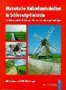 Cover for Historische Kulturlandschaften in Schleswig- Holstein. Ein Führer und Leitfaden zum Planen, Gestalten und Entdecken.